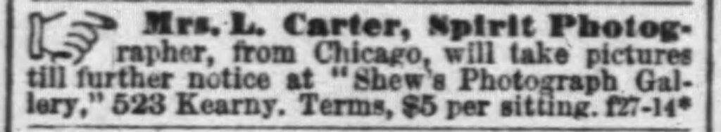 AD for Mrs. L. Carter's spirit photography. San Francisco Chronicle, February 28, 1881.