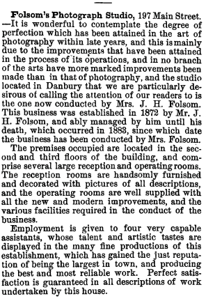 Excerpt from the book 1887 Leading Business Men or Fairfield County, with a profile of the Folsom Studio in Danbury, CT run by Mrs. J,.H. Folsom