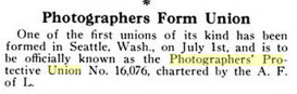 Notice of in the 1918 Bulletin of Photography about new Photographers' Union formed in Seattle.