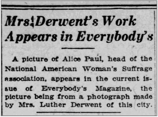 Notice that appeared in Rockville, Illinois newspaper about photo of Alice Paul taken by Mrs Luther Derwent that was to appear in the magazine "Everybody's Magaine" in 1919