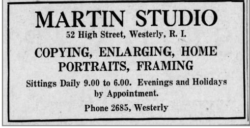 Ad for the Martin Studio the appeared in the 1933 Wessterly. Rhode Island city directory