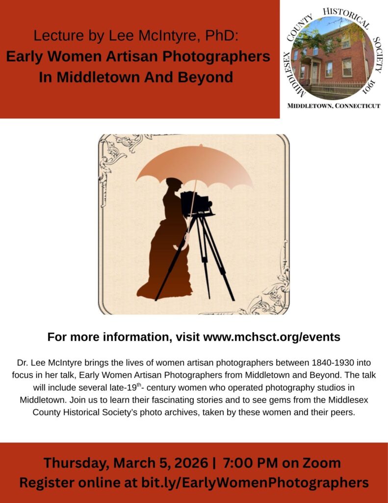 https://mchsct.org/event/virtual-event-early-women-artisan-photographers-in-middletown-and-beyond/