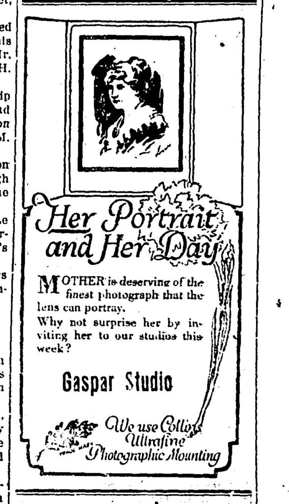 Fancy ad for Mother's day photos at the Gaspar Studio, May 9, 1922