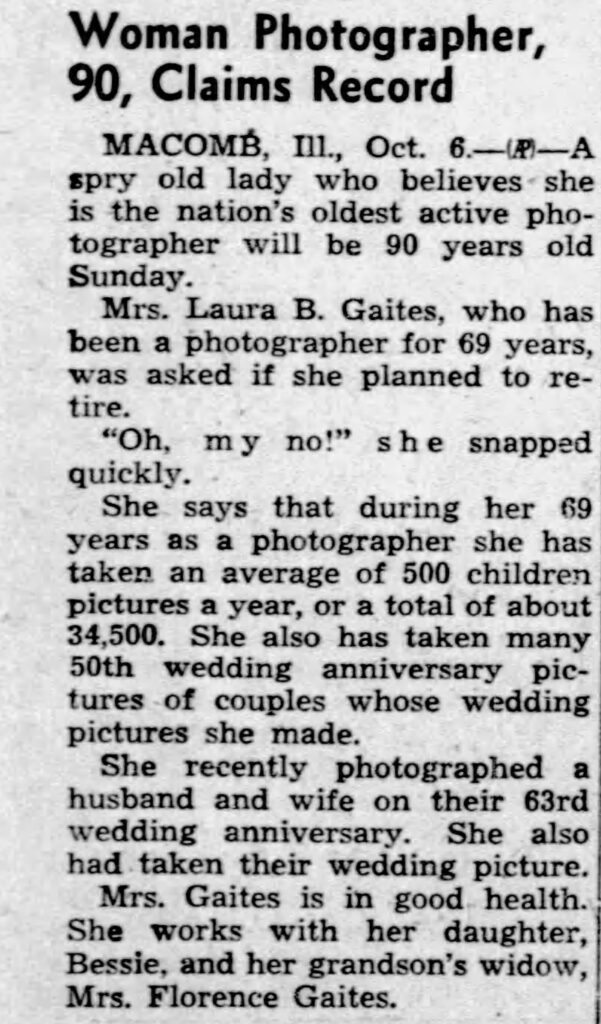 Laura B. Gates has been doing photography for 69 years! Bellingham Herald, October 7, 1951