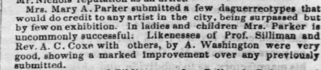 Snippet about Mrs. Parker's photos included in the yearly report from the Hartford County Agricultural Society. Hartford Courant, December 26, 1853