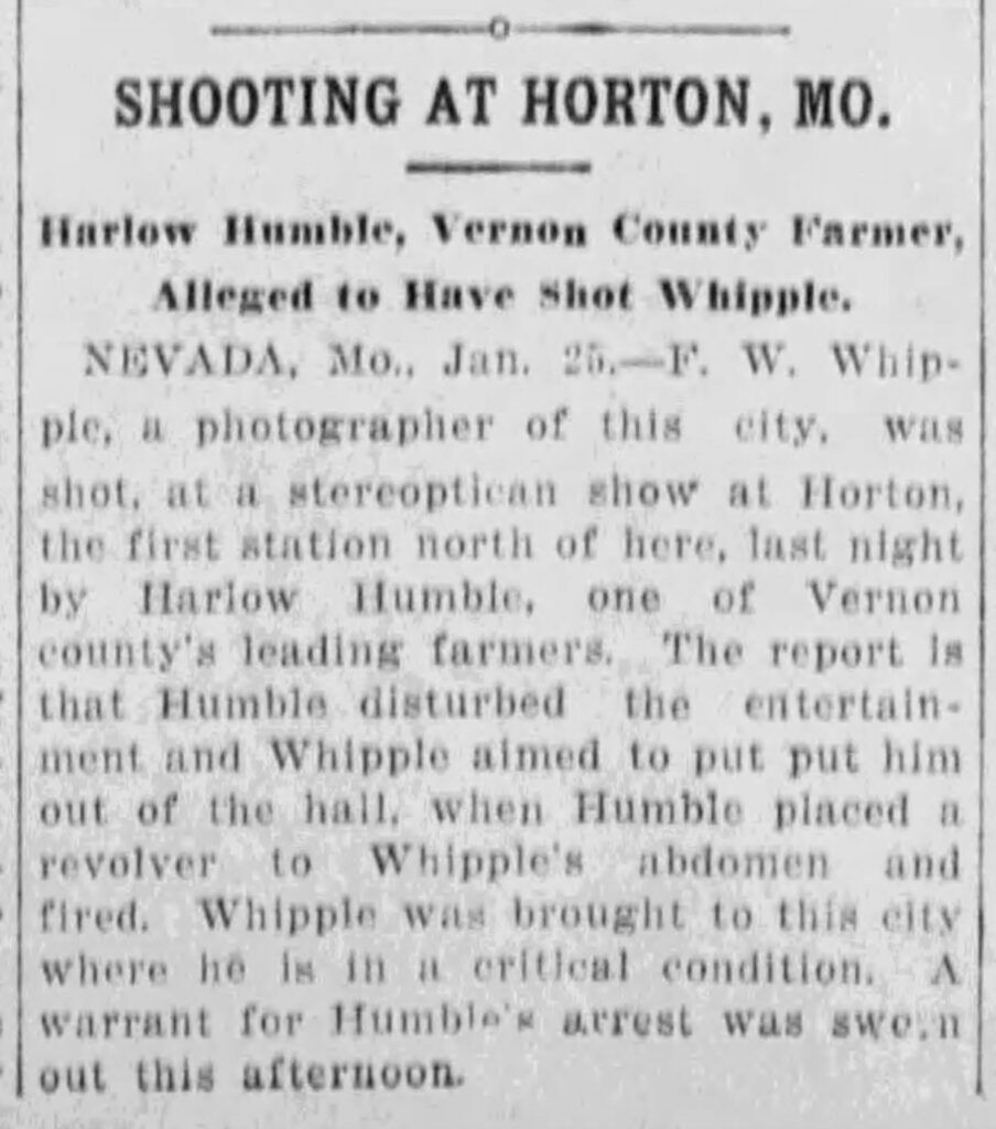 Description of Shooting of Frank Whipple by Harlow Humble at stereopticon show. [Whipple later dies of his injuries.] Kansas City Post, January 25, 1907